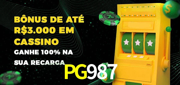 PG987 melhor bônus de depósito